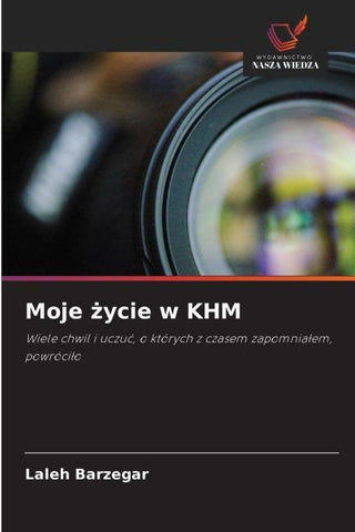 Moje ¿ycie w KHM