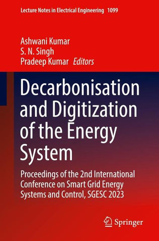 Decarbonisation and Digitization of the Energy System