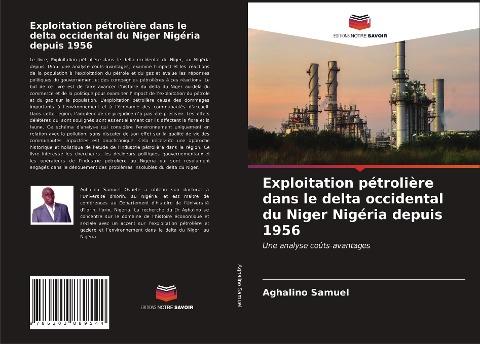 Exploitation pétrolière dans le delta occidental du Niger Nigéria depuis 1956