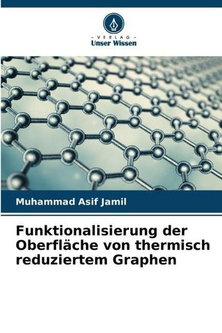 Funktionalisierung der Oberfläche von thermisch reduziertem Graphen