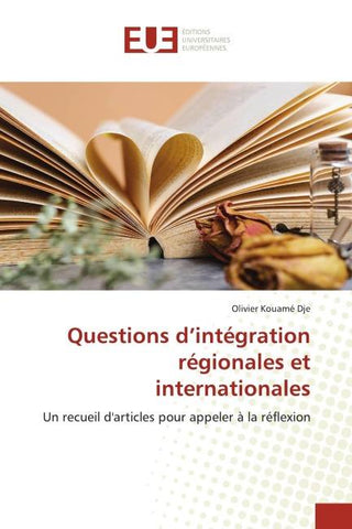 Questions d'intégration régionales et internationales