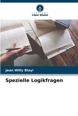 Spezielle Logikfragen