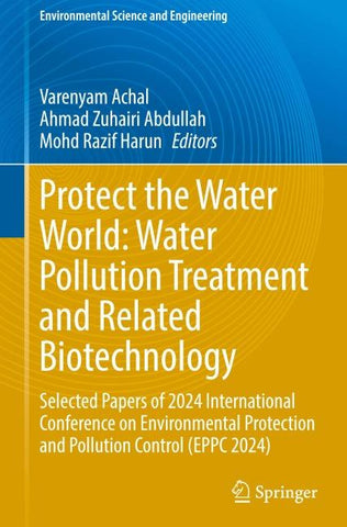 Protect the Water World: Water Pollution Treatment and Related Biotechnology