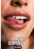 Langue Serpentine