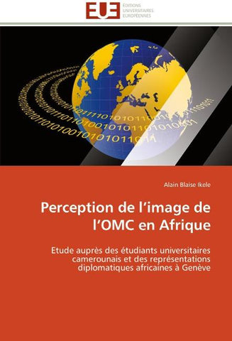 Perception de l'image de l'OMC en Afrique