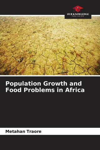 Population Growth and Food Problems in Africa