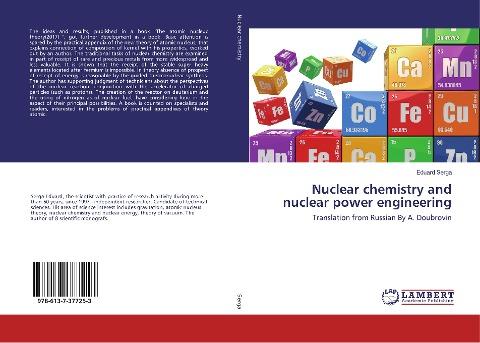 Nuclear chemistry and nuclear power engineering