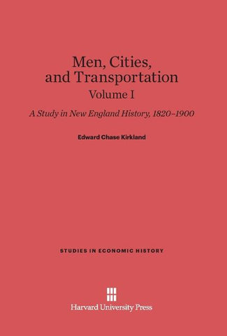 Men, Cities and Transportation, Volume I