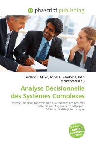 Analyse Décisionnelle des Systèmes Complexes