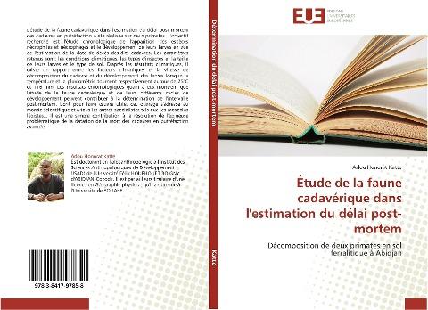 Étude de la faune cadavérique dans l'estimation du délai post-mortem