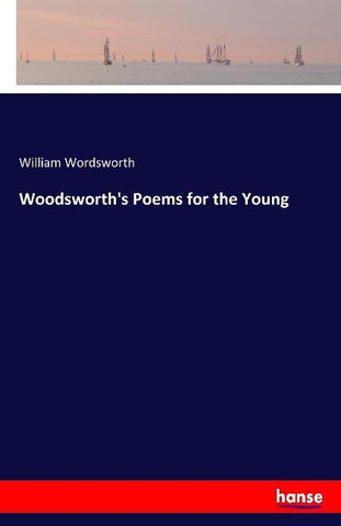 Woodsworth's Poems for the Young