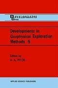 Developments in Geophysical Exploration Methods