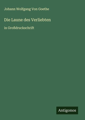 Die Laune des Verliebten