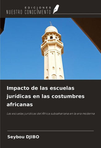 Impacto de las escuelas jurídicas en las costumbres africanas
