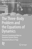 The Three-Body Problem and the Equations of Dynamics