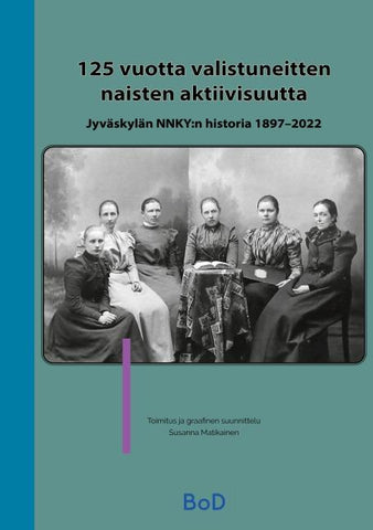 125 vuotta valistuneitten naisten aktiivisuutta