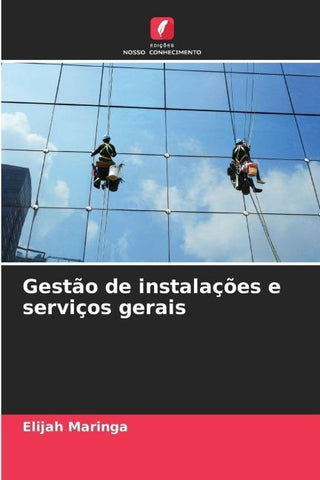 Gestão de instalações e serviços gerais