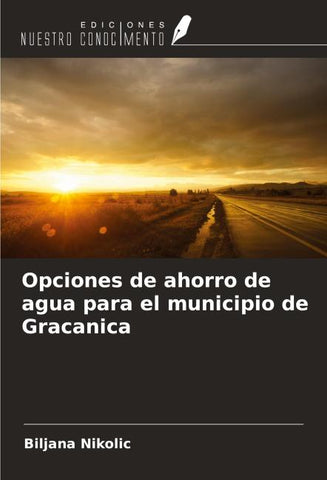 Opciones de ahorro de agua para el municipio de Gracanica