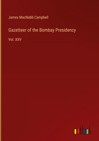Gazetteer of the Bombay Presidency