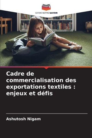 Cadre de commercialisation des exportations textiles : enjeux et défis