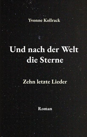 Und nach der Welt die Sterne