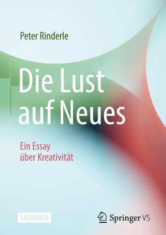 Die Lust auf Neues