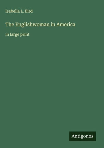 The Englishwoman in America