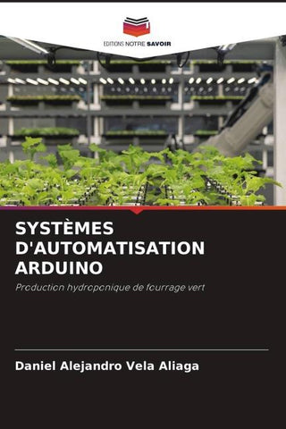 SYSTÈMES D'AUTOMATISATION ARDUINO