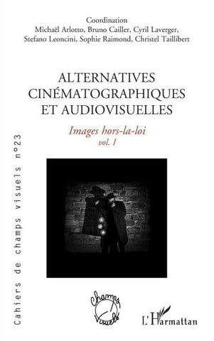 Alternatives cinématographiques et audiovisuelles