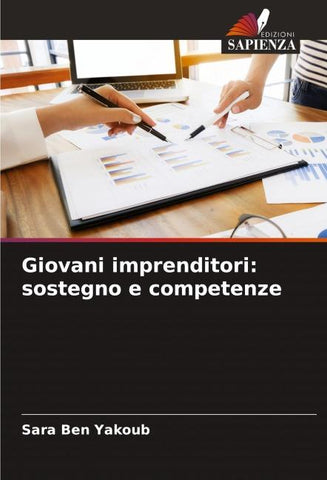 Giovani imprenditori: sostegno e competenze