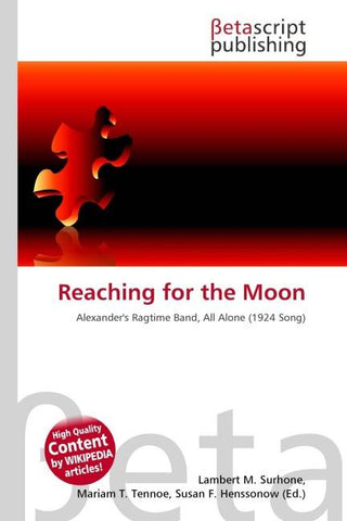 Reaching for the Moon