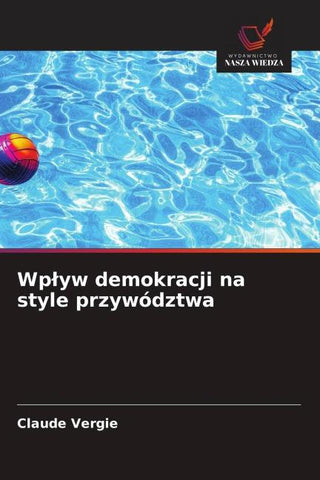 Wp¿yw demokracji na style przywództwa