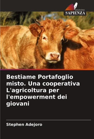 Bestiame Portafoglio misto. Una cooperativa L'agricoltura per l'empowerment dei giovani