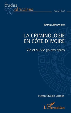 La criminologie en Côte d'Ivoire
