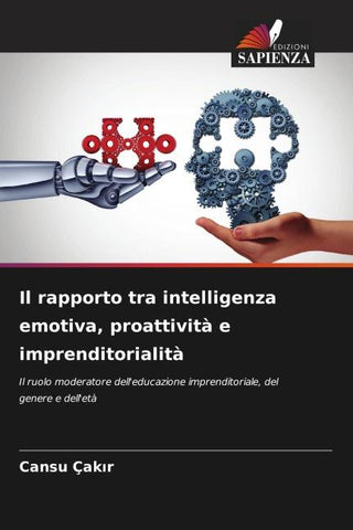 Il rapporto tra intelligenza emotiva, proattività e imprenditorialità