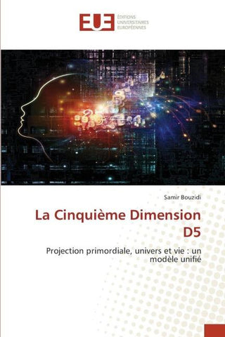 La Cinquième Dimension D5