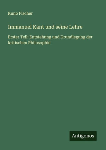 Immanuel Kant und seine Lehre