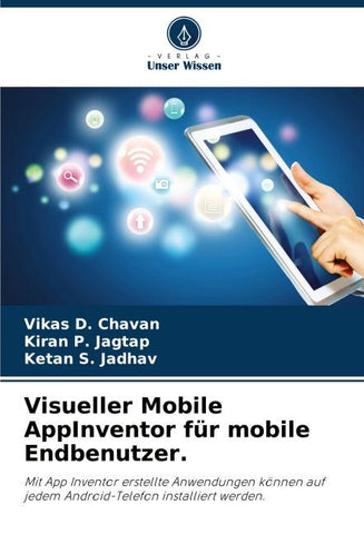 Visueller Mobile AppInventor für mobile Endbenutzer.