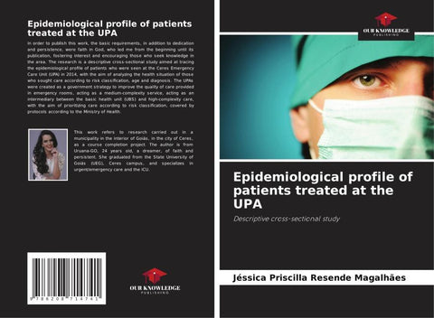 Epidemiological profile of patients treated at the UPA