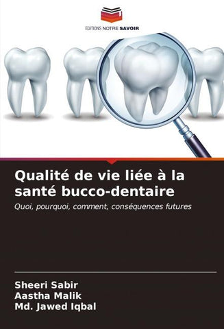 Qualité de vie liée à la santé bucco-dentaire