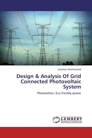 Design & Analysis Of Grid Connected Photovoltaic System