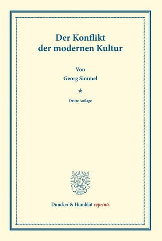 Der Konflikt der modernen Kultur