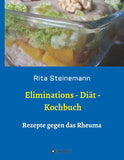Eliminations - Diät - Kochbuch