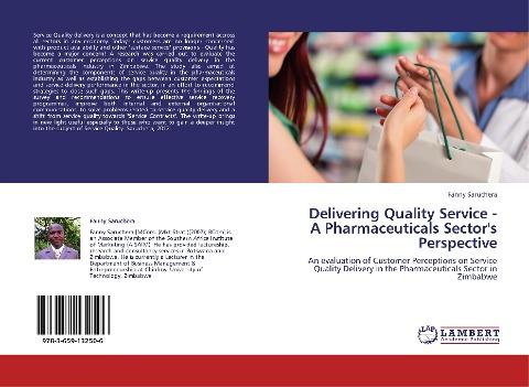 Delivering Quality Service   - A Pharmaceuticals Sector's Perspective