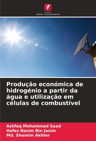 Produção económica de hidrogénio a partir da água e utilização em células de combustível
