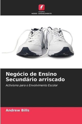 Negócio de Ensino Secundário arriscado