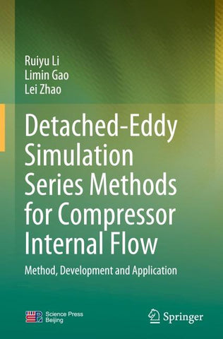 Detached-Eddy Simulation Series Methods for Compressor Internal Flow