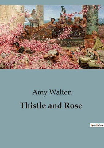 Thistle and Rose