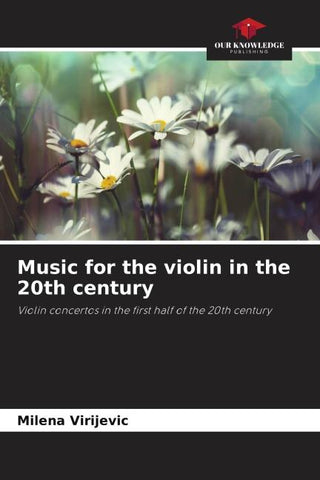 Music for the violin in the 20th century