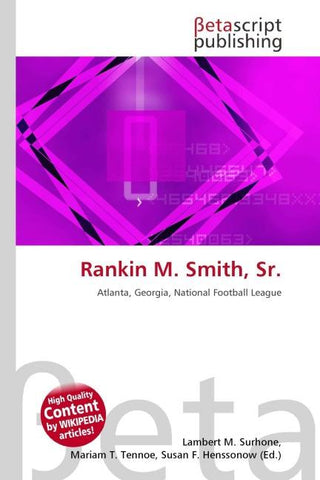 Rankin M. Smith, Sr.